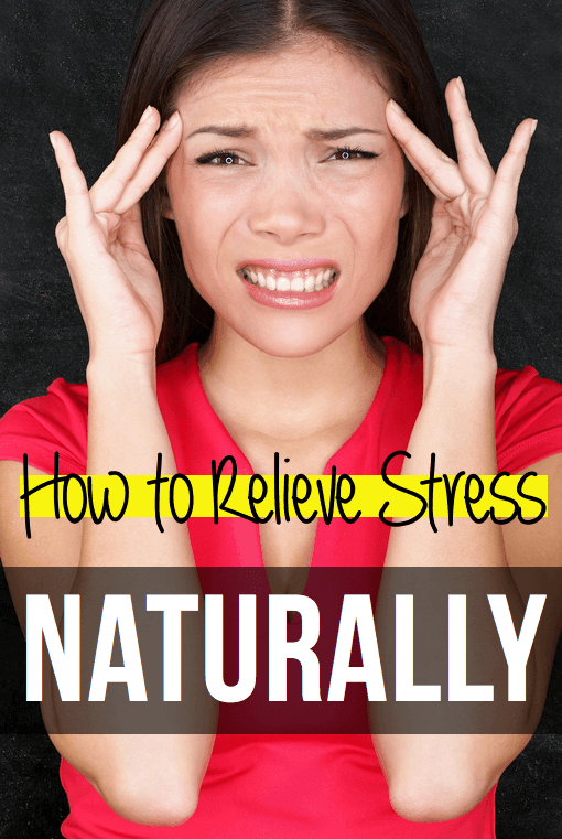 How to Relieve Stress Naturally