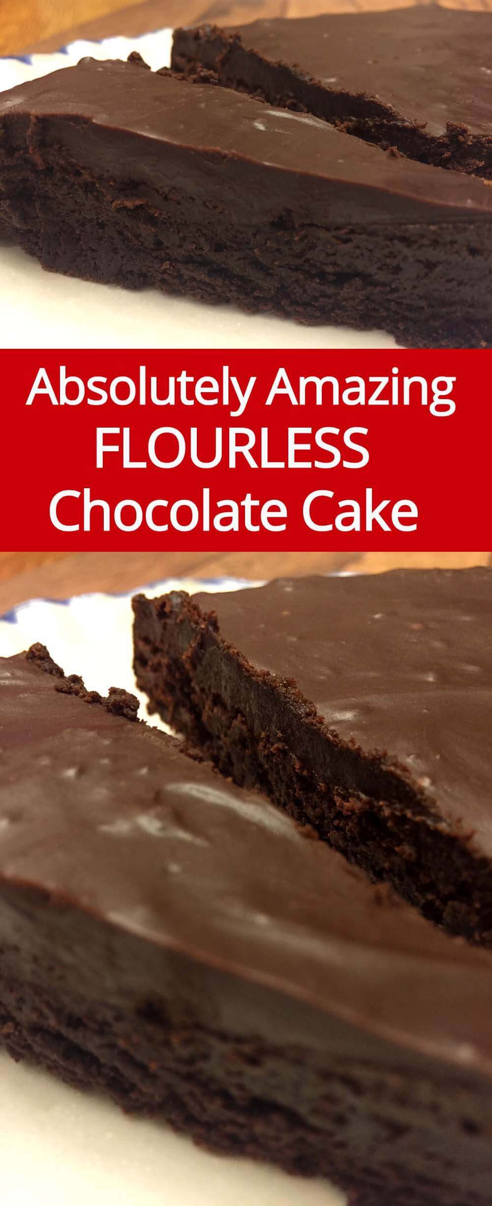 Flourless Gluten-Free Chocolate Cake with Ganache Glaze