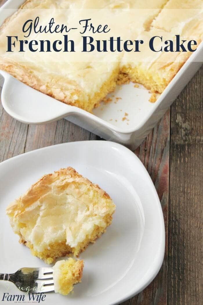 Gluten-Free French Butter Cake