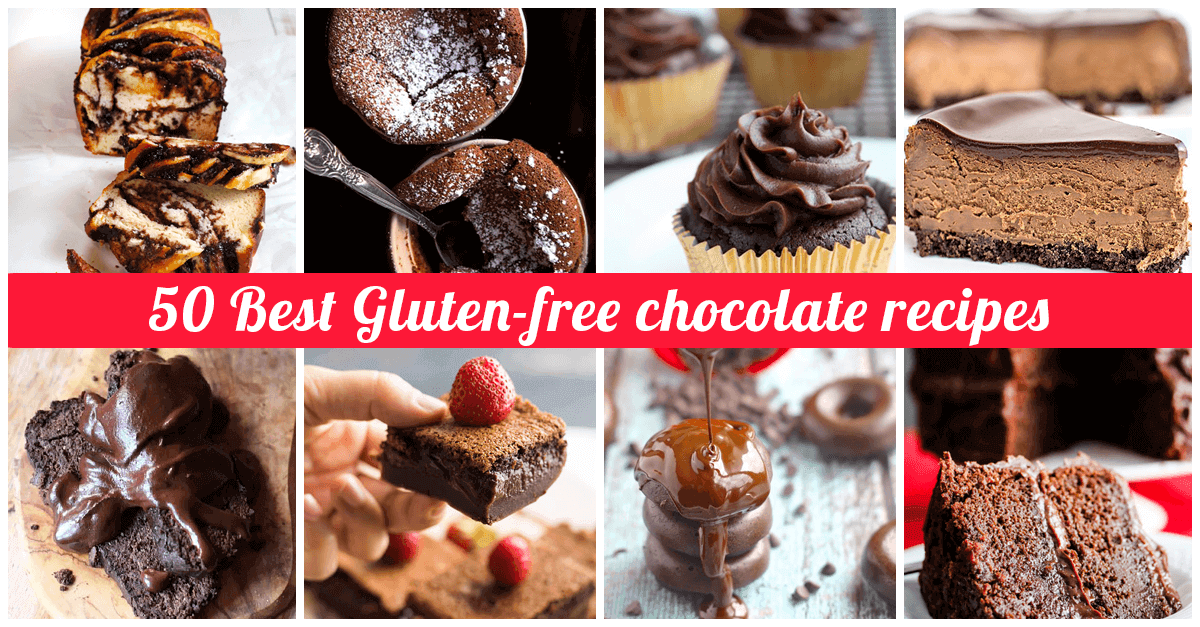 50 Best GlutenFree Chocolate Recipes for 2020 That are Amazingly Tasty