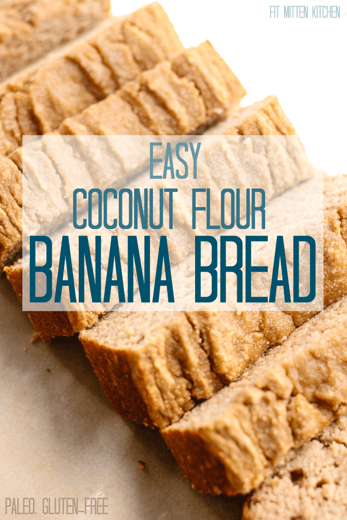 Easy Coconut Flour Banana Bread (Paleo, Gluten-free, Dairy-free)