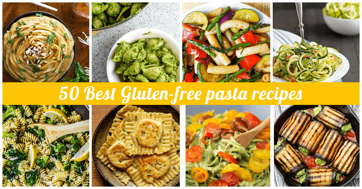 50 Best Gluten-Free Pasta Recipes For Any Occasion